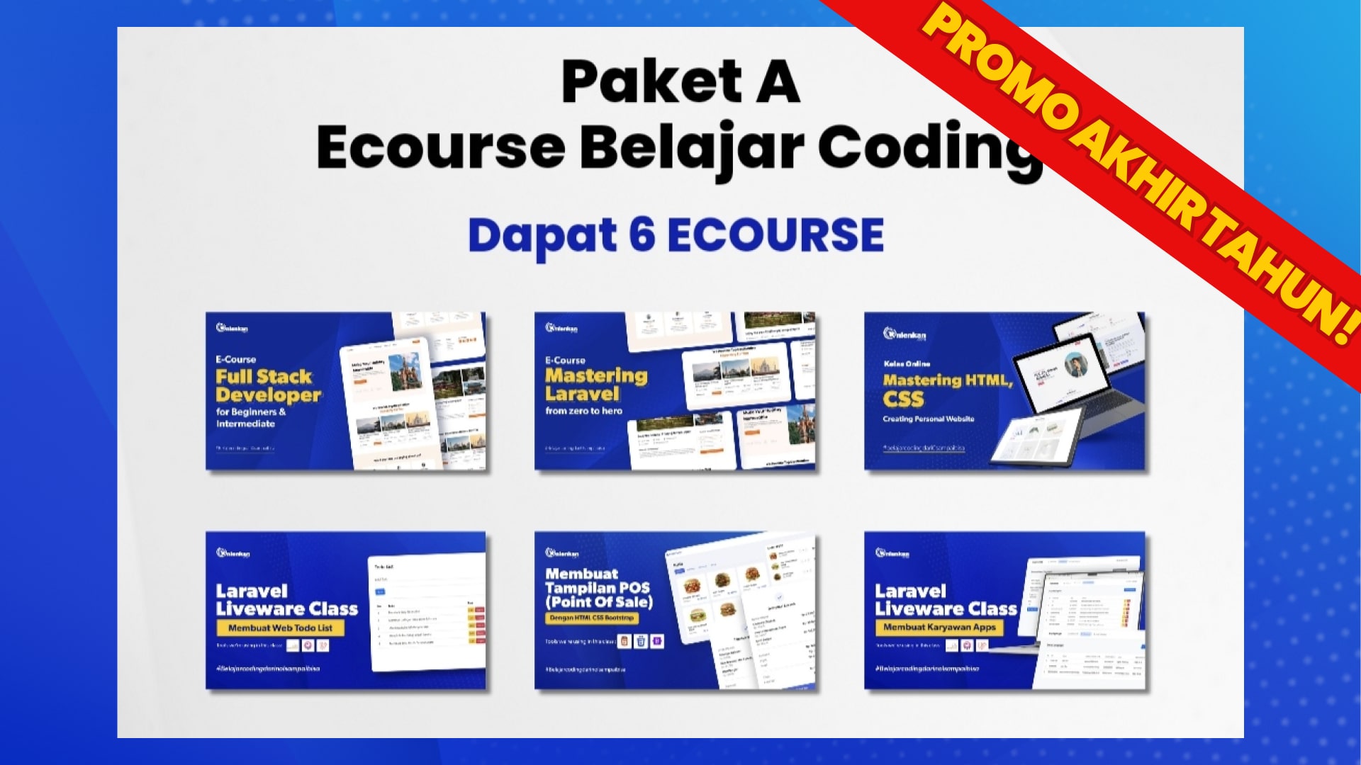 PAKET A ( Dapat 6 ) Ecourse Coding