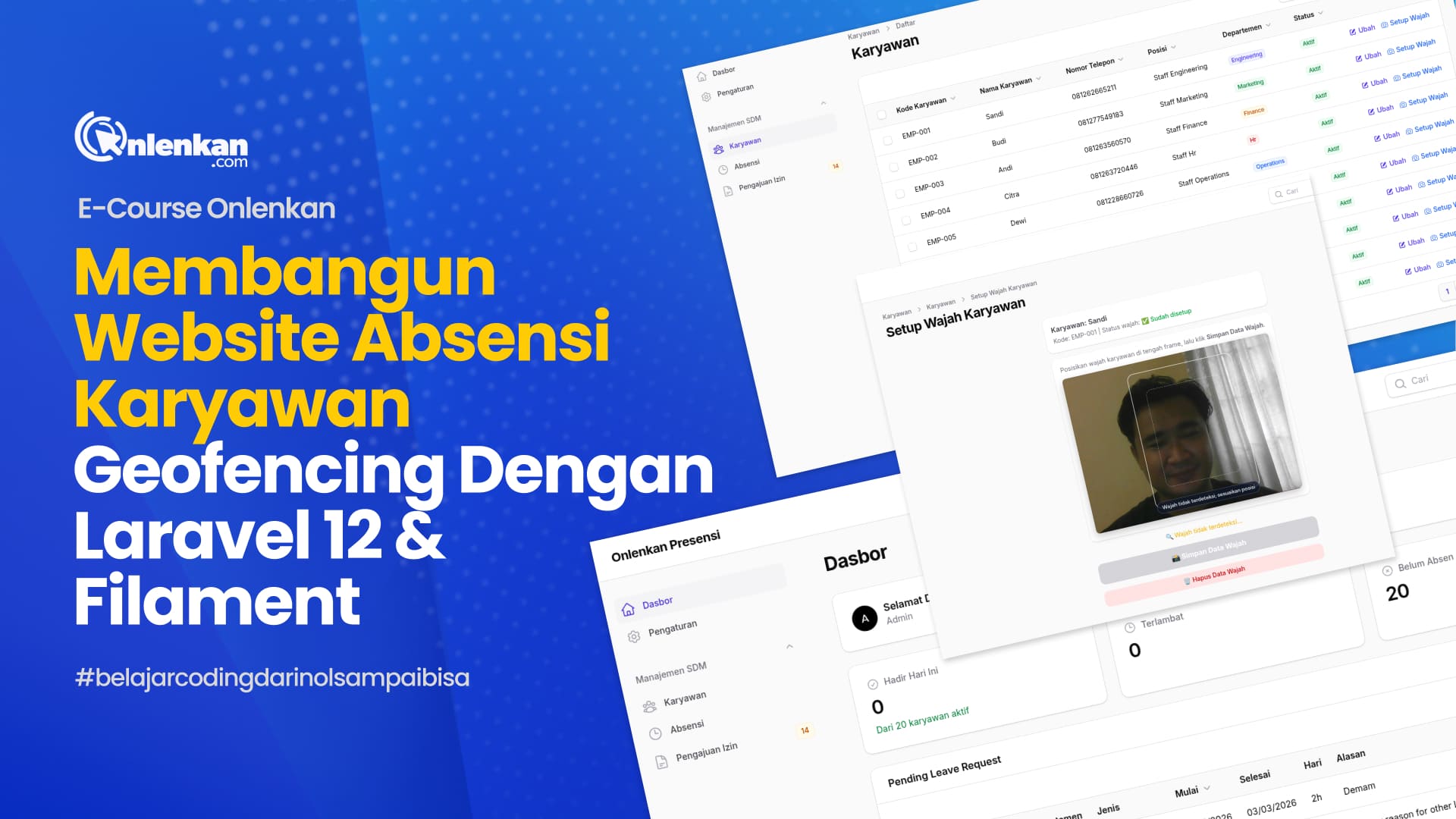 Membangun Website Absensi Geofencing Face Recognition dengan Laravel 12 Filament 4